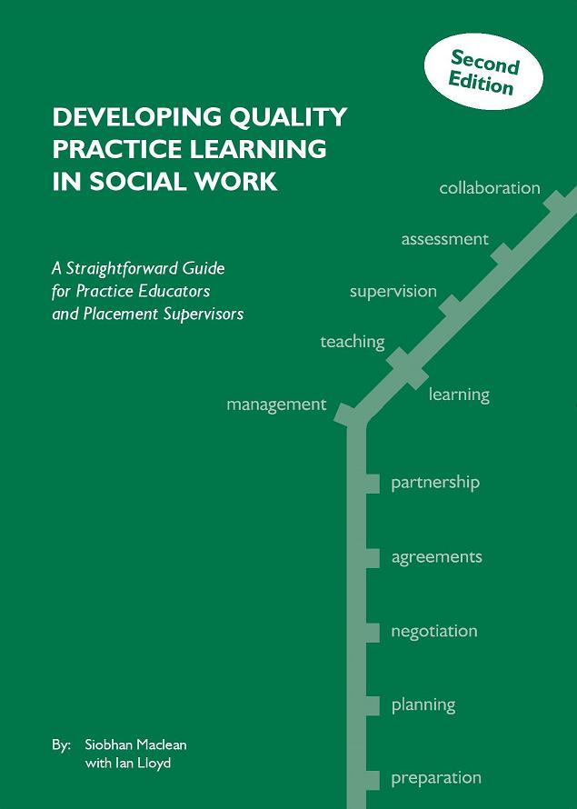 Developing Quality Practice Learning in Social Work